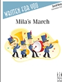 Mila's March