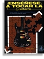 Ensenese A Tocar La Guitarra