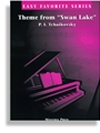 Theme from Swan Lake * Easy Favorite