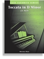 Toccata In D Minor* Easy Favorite