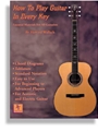 How To Play Guitar In Every Key