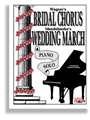 Bridal Chorus/Wedding March