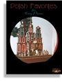 Polish Favorites For Easy Piano