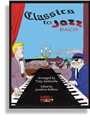 Classics To Jazz