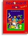 Keyboard Kids Book 2