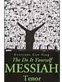 Do It Yourself Messiah