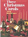 Three Christmas Carols - 4 Octave