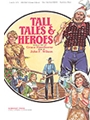 Tall Tales And Heroes