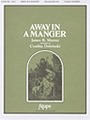 Away in a Manger - 3 Octave