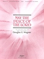 May The Peace Of The Lord