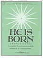 He Is Born