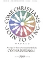 Come Christians Join To Sing
