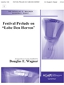 FESTIVAL PRELUDE ON 'LOBE DEN HERREN' 3-5 Oct.