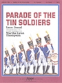 Parade Of The Tin Soldiers