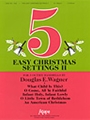5 Easy Christmas Settings II