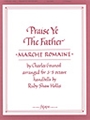 Praise Ye the Father - 3-5 Oct.