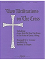 TWO MEDITATIONS ON THE CROSS 2-3 oct.