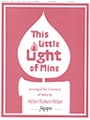 THIS LITTLE LIGHT OF MINE 3 oct.