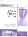I Saw Three Ships - 3-5 Oct.