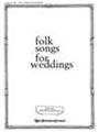 Folk Songs For Weddings