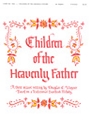 CHILDREN OF THE HEAVENLY FATHER 3 Oct.