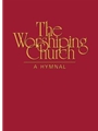 Worshiping Church, The - Spiral Accomp. Ed.