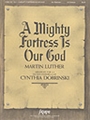Mighty Fortress Is Our God, A - 3-5 Octave