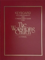 Worshiping Church, The - Keyboard Accompaniment Edition