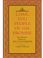 Come, You People of the Promise - Joy Patterson's Hymn Collection