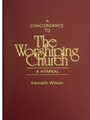 Worshiping Church, The - Concordance