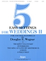 5 Easy Settings For Weddings Ii