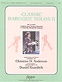 Classic Baroque Solos II