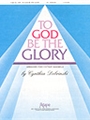 To God Be the Glory - 2 Octave