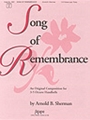 Song of Remembrance - 3-5 Octave