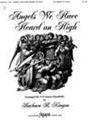 Angels We Have Heard on High - 3-5 Oct.