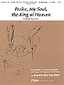 Praise, My Soul, the King of Heaven - 3-5 oct.
