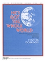 He's Got the Whole World - 3-5 Octave