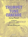 Trumpet Tune Fanfare - Director/Organ Score