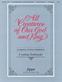 All Creatures of Our God and King - 3-5 Octave