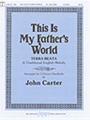 THIS IS MY FATHER'S WORLD 3 oct.
