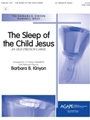 Sleep of the Child Jesus, The - 2-3 Oct.