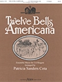 12 Bells Americana