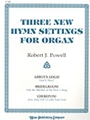 Three New Hymn Settings for Organ