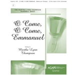 O Come, O Come, Emmanuel - 3-5 Oct.