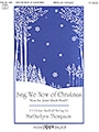 Sing We Now of Christmas - 3-5 Octave
