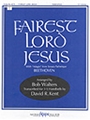 Fairest Lord Jesus - 3-5 Octave