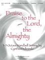 PRAISE TO THE LORD, THE ALMIGHTY 3-5 Oct.