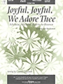 Joyful Joyful We Adore Thee