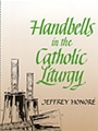 Handbells in Catholic Liturgy
