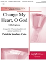 Change My Heart Oh God